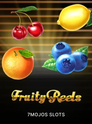 Fruity Reels